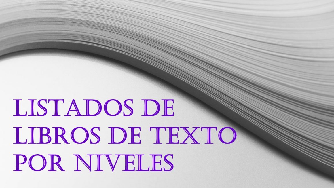 LISTADOS DE LIBROS DE TEXTO